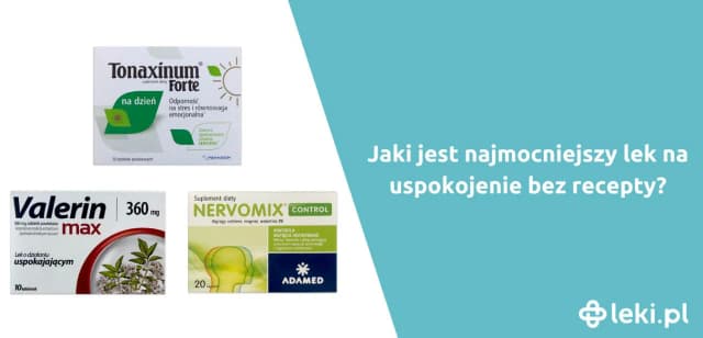 Jaki lek na uspokojenie nerwów? Skuteczne rozwiązania i porady. Jaki lek na uspokojenie nerwów? Skuteczne rozwiązania i porady.